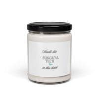 'Smells Like Surgical Tech' Soy Candle